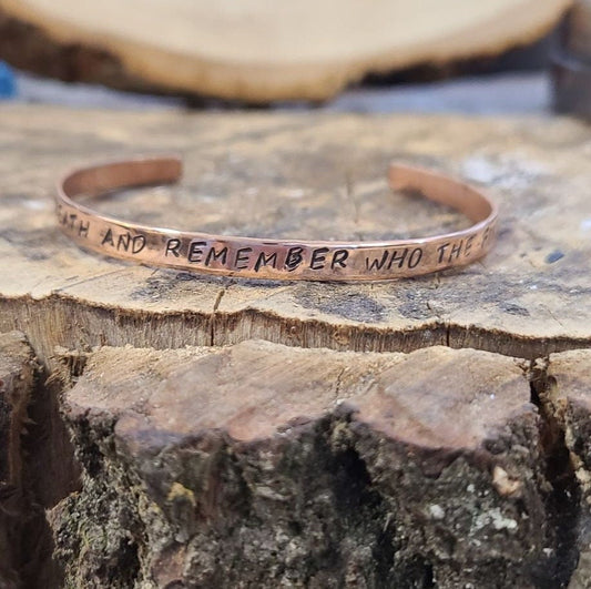 Take a Deep Breath and Remember Who The Fuck You Are -  Copper or brass gold Cuss Cuff. swearing, adult, stackable Bangle Bracelet