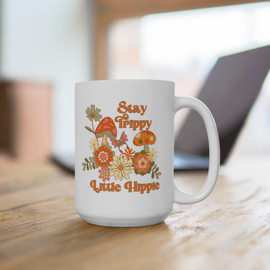 Stay Trippy Little Hippie Mug | Vintage Coffee Cup, Psychedelic Drinkware, Flower Power Gift, Boho Home Decor, Unique 15oz Mug